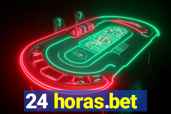 24 horas.bet